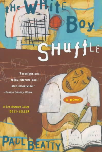 The White Boy Shuffle: A Novel