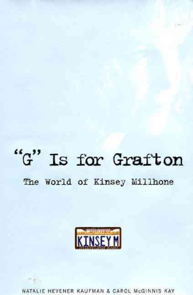 'G' Is for Grafton : The World of Kinsey Millhone cover