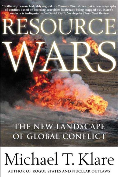 Resource Wars: The New Landscape of Global Conflict With a New Introduction by the Author cover
