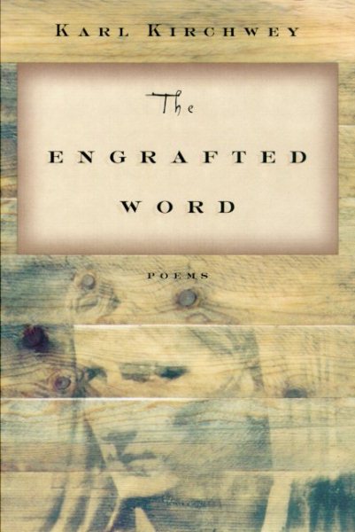 The Engrafted Word: Poems cover