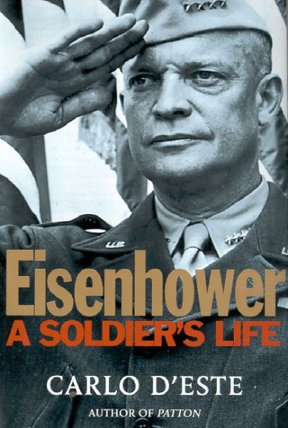 Eisenhower: A Soldier's Life cover