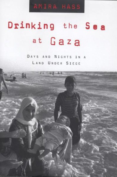 DRINKING THE SEA AT GAZA cover