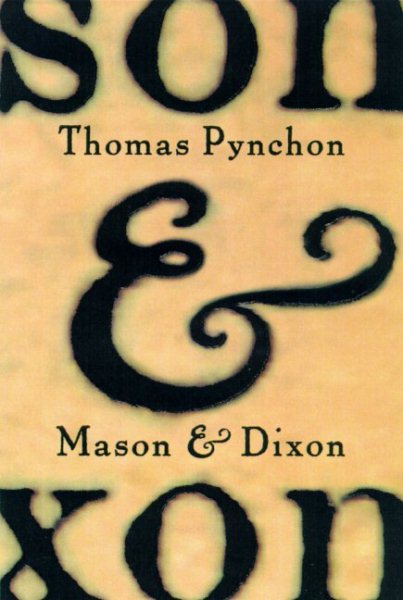 Mason & Dixon: A Novel cover
