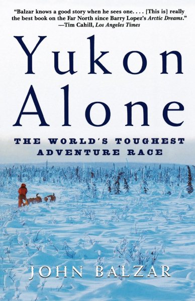 Yukon Alone: The World's Toughest Adventure Race cover