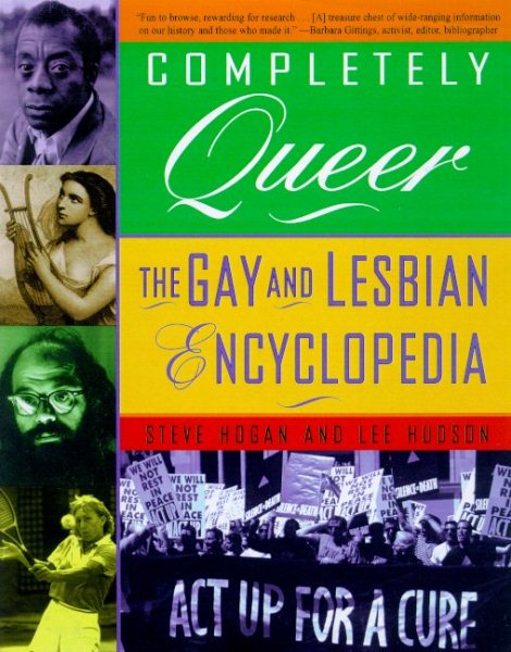 Completely Queer: The Gay and Lesbian Encyclopedia cover