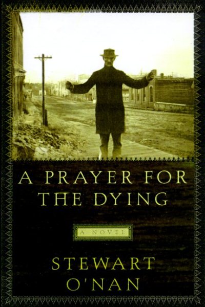 A Prayer for the Dying: A Novel cover