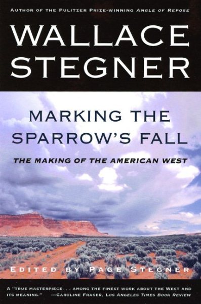 Marking the Sparrow's Fall: The Making of the American West cover