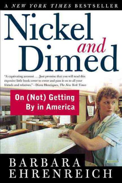 Nickel and Dimed: On (Not) Getting By in America cover
