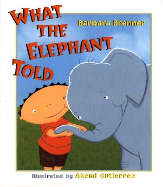 What the Elephant Told cover
