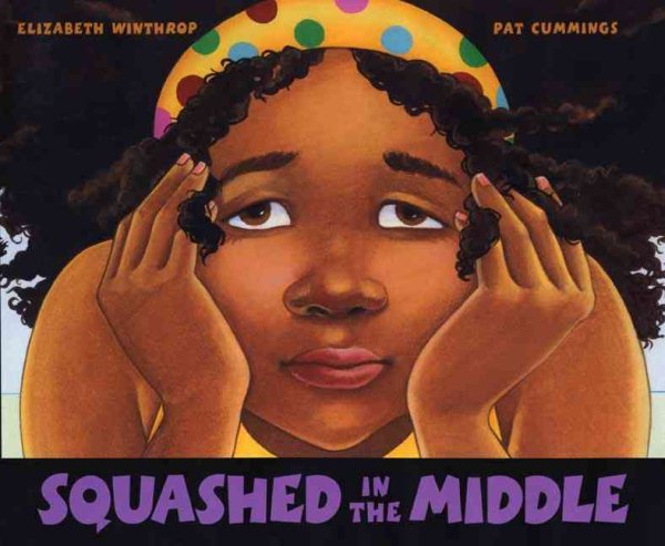 Squashed in the Middle (ALA Notable Children's Books. Younger Readers (Awards)) cover