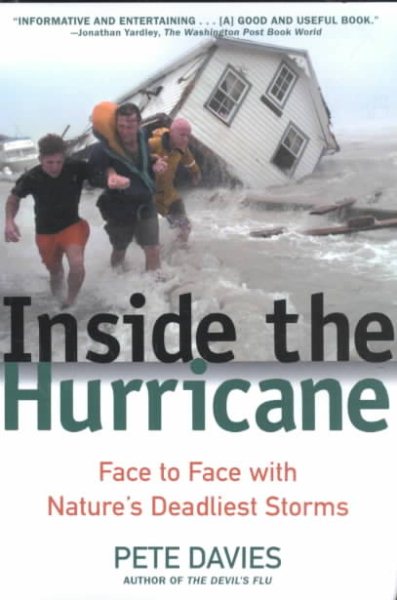 Inside the Hurricane: Face to Face with Nature's Deadliest Storms cover