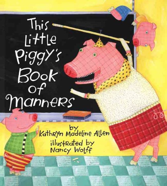 This Little Piggy's Book of Manners cover