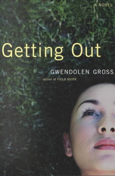 Getting Out: A Novel cover