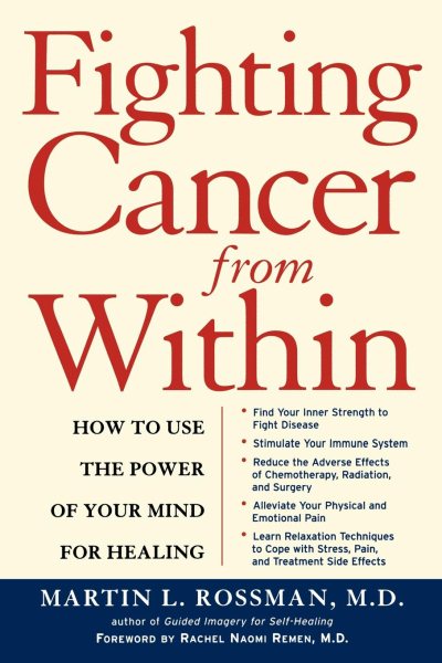 Fighting Cancer From Within: How to Use the Power of Your Mind For Healing cover