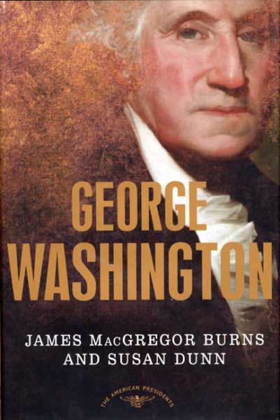 George Washington (The American Presidents Series) cover
