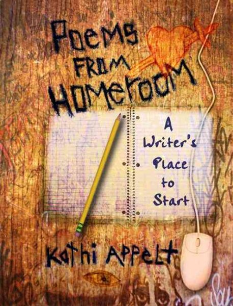 Poems from Homeroom: A Writer's Place to Start cover