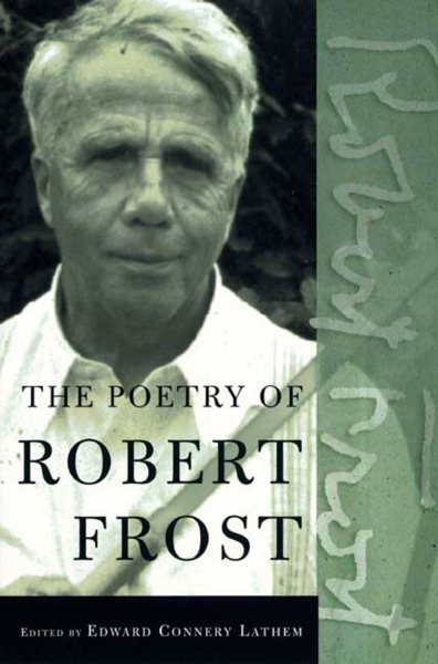 The Poetry of Robert Frost: The Collected Poems cover