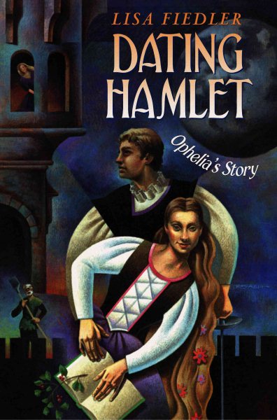 Dating Hamlet: Ophelia's Story cover