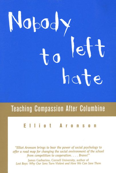 Nobody Left to Hate: Teaching Compassion after Columbine cover