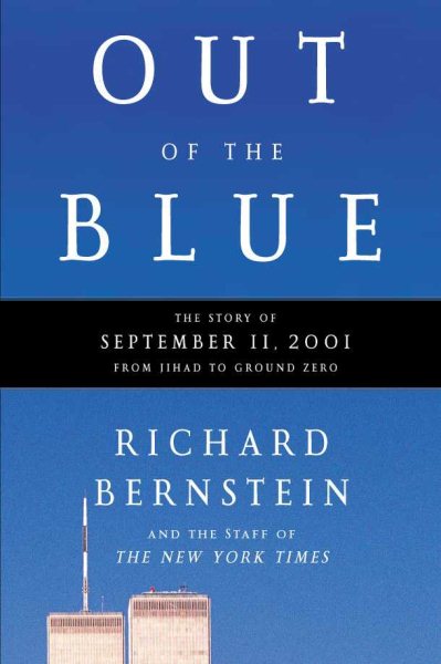 Out of the Blue: A Narrative of September 11, 2001 cover