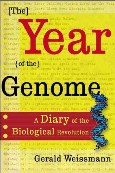 The Year of the Genome: A Diary of the Biological Revolution cover