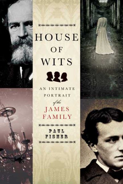 House of Wits: An Intimate Portrait of the James Family cover