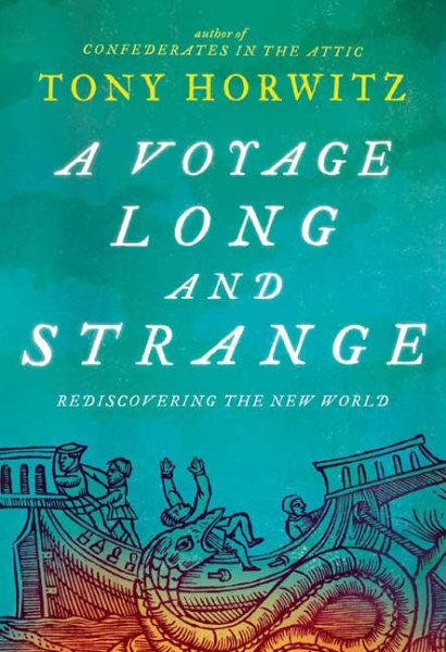 A Voyage Long and Strange: Rediscovering the New World cover