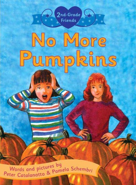No More Pumpkins (Second Grade Friends) cover