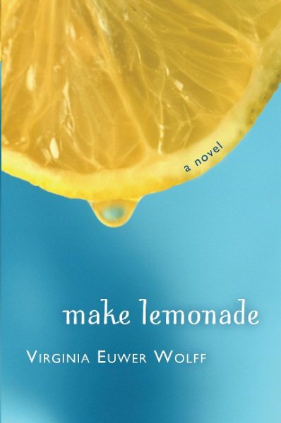 Make Lemonade (Make Lemonade, Book 1) cover