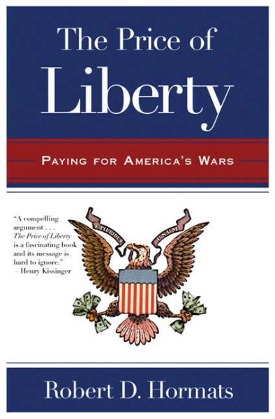 The Price of Liberty: Paying for America's Wars cover