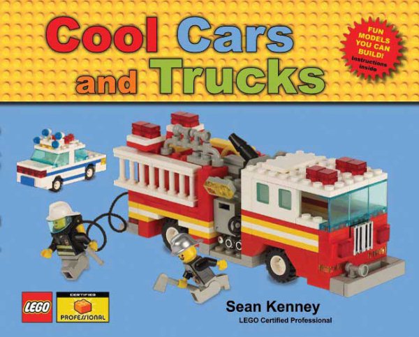 Cool Cars and Trucks (Sean Kenney's Cool Creations) cover