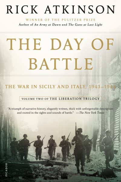 The Day of Battle: The War in Sicily and Italy, 1943-1944 (The Liberation Trilogy, 2) cover
