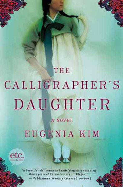 The Calligrapher's Daughter: A Novel cover