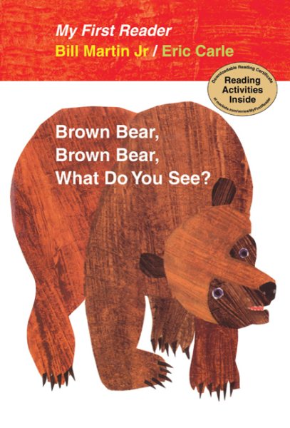 Brown Bear, Brown Bear, What Do You See? My First Reader cover