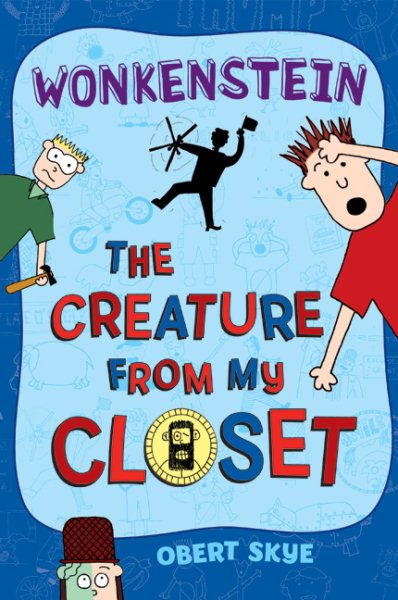 Wonkenstein (The Creature from My Closet, No. 1) cover