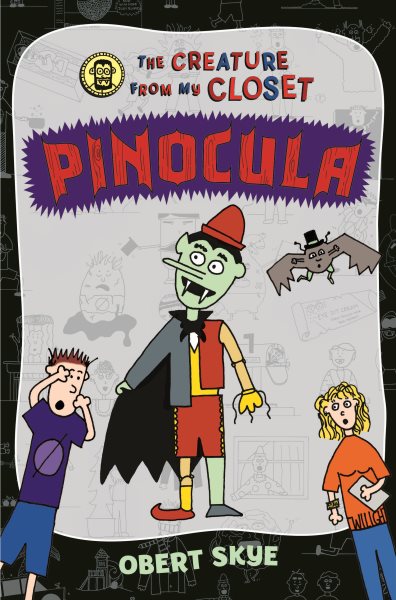 Pinocula (The Creature from My Closet) cover