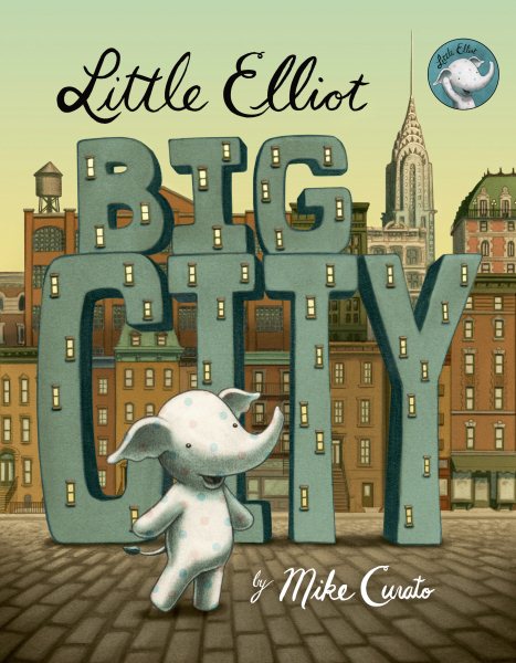 Little Elliot, Big City (Little Elliot, 1) cover