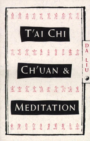 T'Ai Chi Ch'Uan and Meditation cover