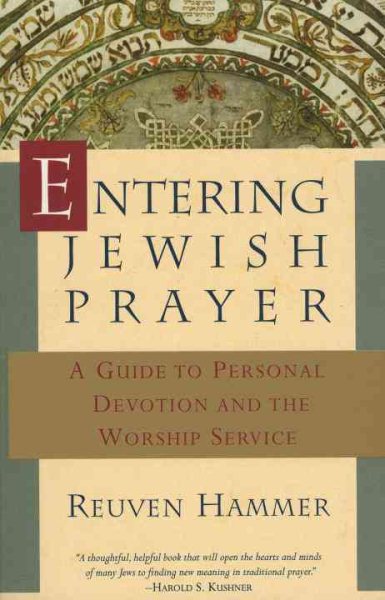 Entering Jewish Prayer: A Guide to Personal Devotion and the Worship Service cover