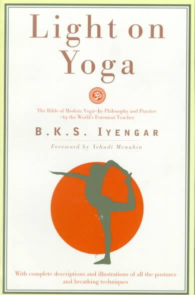 Light on Yoga: The Bible of Modern Yoga cover