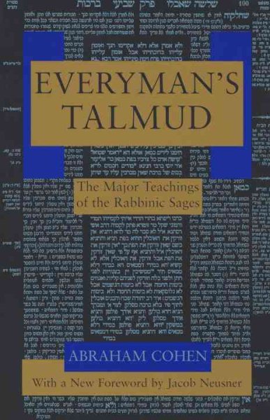 Everyman's Talmud: The Major Teachings of the Rabbinic Sages cover