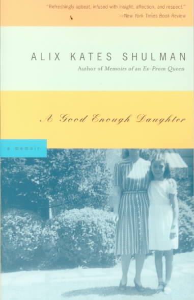 A Good Enough Daughter: A memoir cover