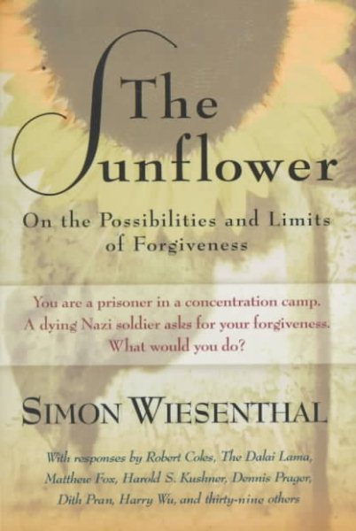 The Sunflower: On the Possibilities and Limits of Forgiveness cover
