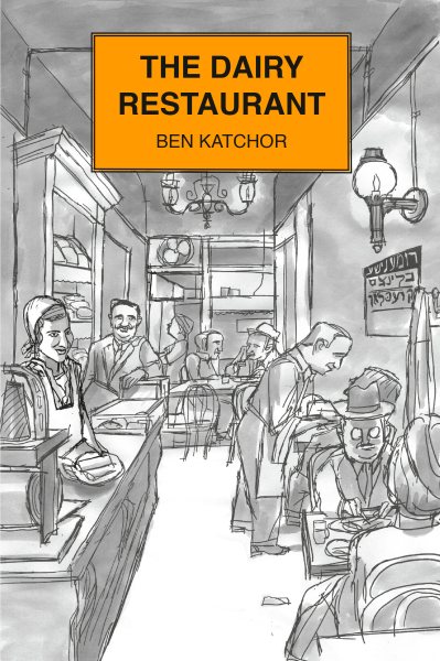 The Dairy Restaurant (Jewish Encounters Series) cover
