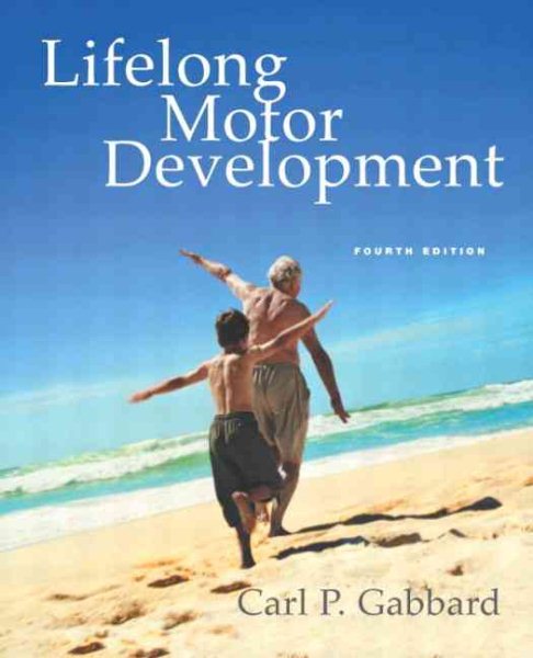 Lifelong Motor Development, Fourth Edition cover