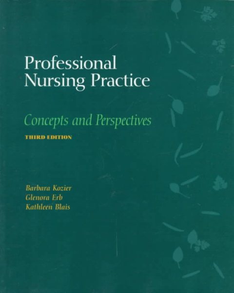 Professional Nursing Practice: Concepts and Perspectives cover