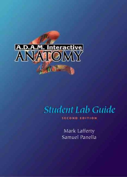 A.D.A.M. Interactive Anatomy Student Lab Guide (2nd Edition) cover