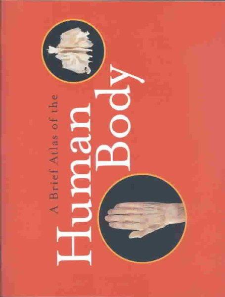 A Brief Atlas of the Human Body cover