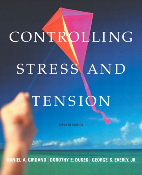 Controlling Stress and Tension (7th Edition) cover