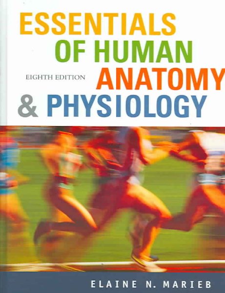 Essentials Of Human Anatomy & Physiology: Essentials Of Human Anatomy And Physiology cover